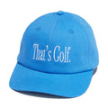 Metalwood That's Golf Dad Hat - Blue