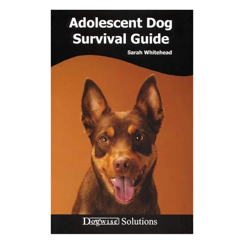 E-BOOK Adolescent Dog Survival Guide by Sarah Whitehead